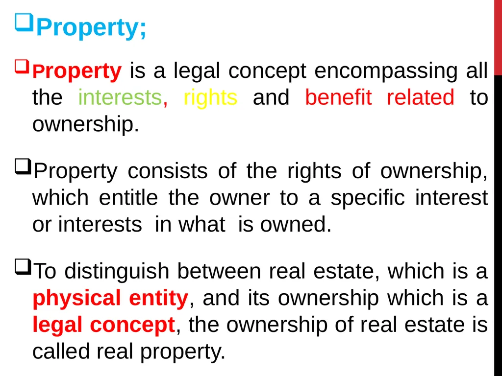 Real estate is defined as the physical land and - slide 34 of 79