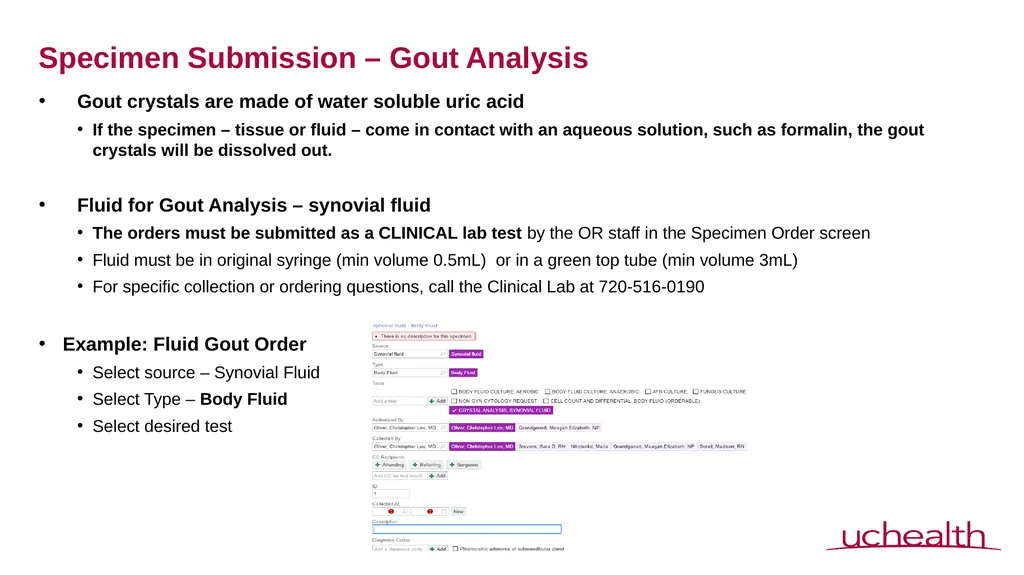 Specimen Submission – Gout Analysis How is the - slide 3 of 4
