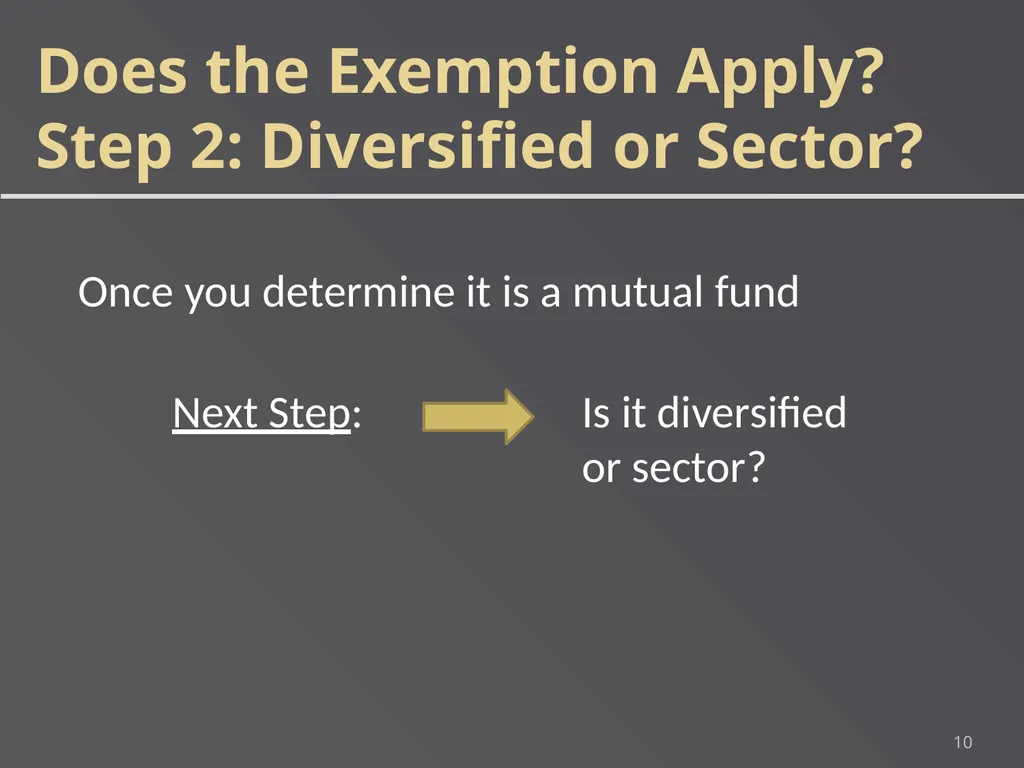 1 DIVERSIFIED AND SECTOR MUTUAL FUNDS An employee - slide 10 of 21