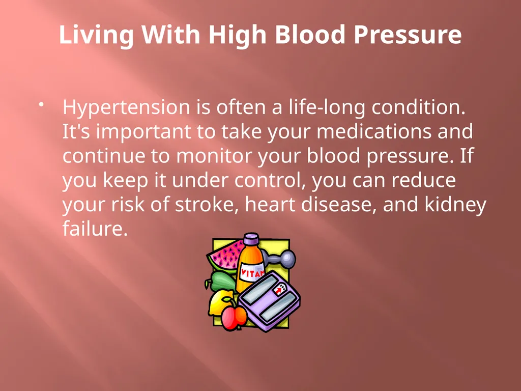 High Blood Pressure What you need to know - slide 17 of 21