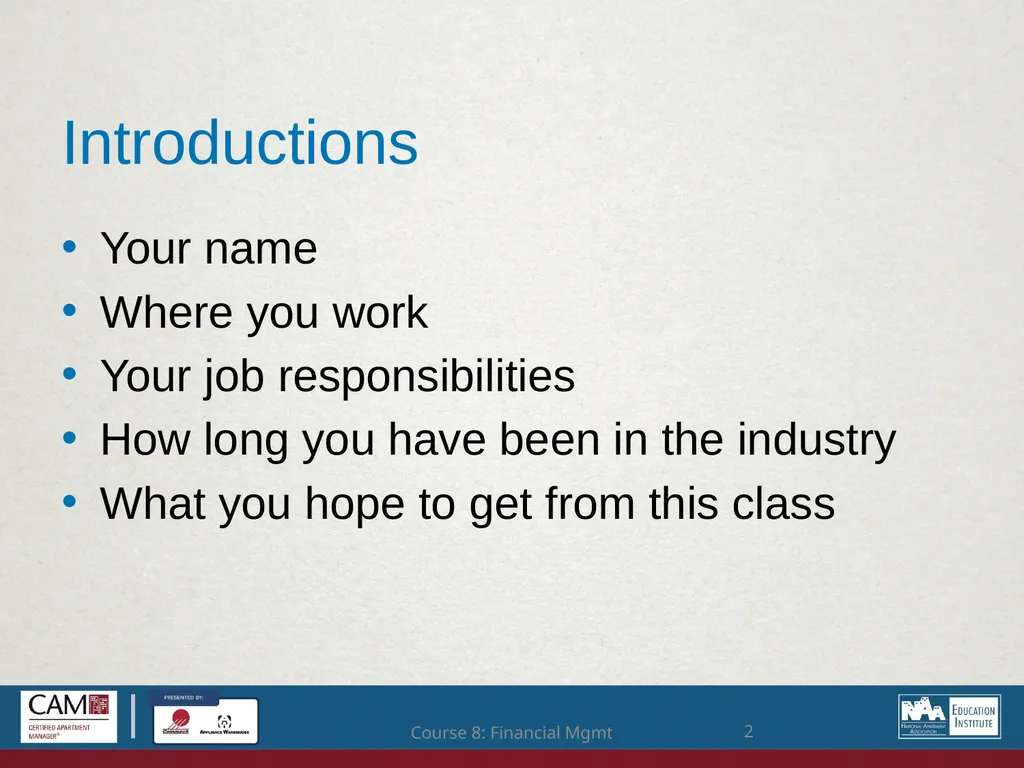 Introductions Your name Where you work Your job - slide 2 of 83
