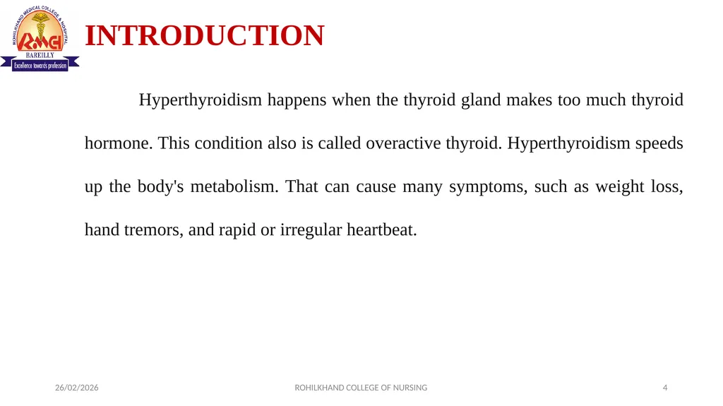 HYPERTHYROIDISM MR. DINESH SINGH P.G. NURSING - slide 4 of 15