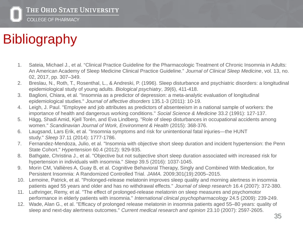 Insomnia: A Case Presentation Emily Medina Pharm.D - slide 35 of 35