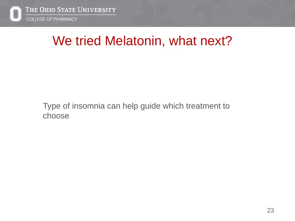 Insomnia: A Case Presentation Emily Medina Pharm.D - slide 23 of 35