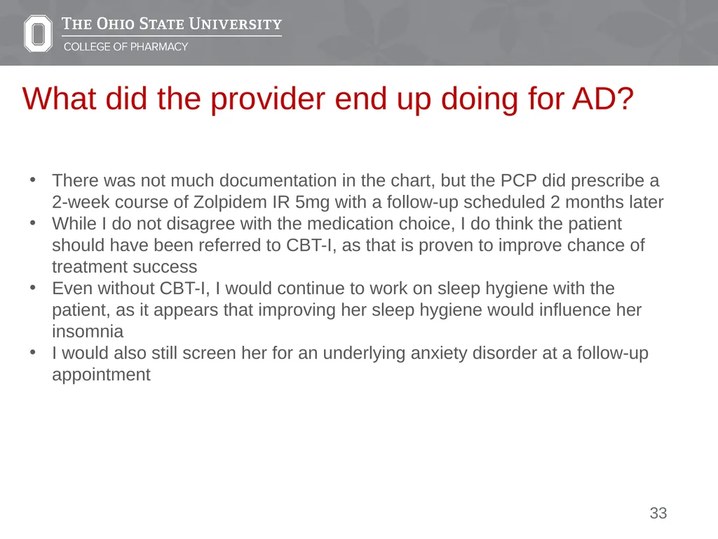 Insomnia: A Case Presentation Emily Medina Pharm.D - slide 33 of 35