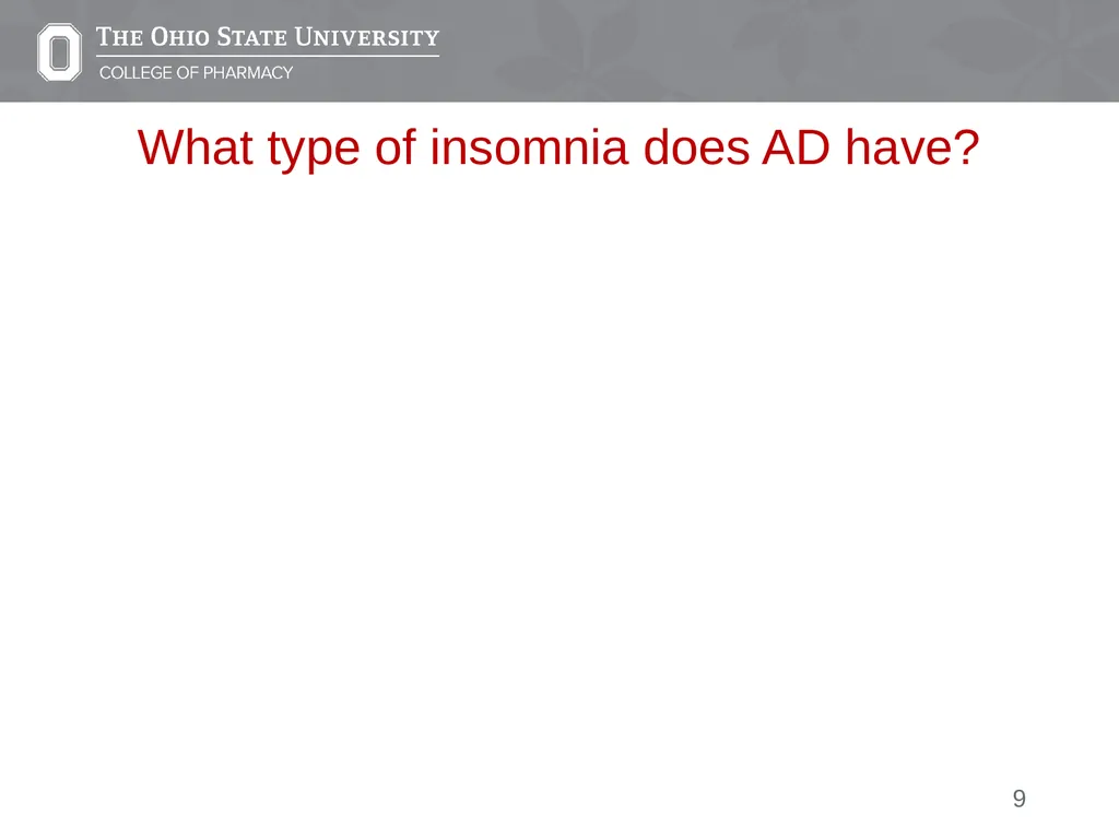 Insomnia: A Case Presentation Emily Medina Pharm.D - slide 9 of 35
