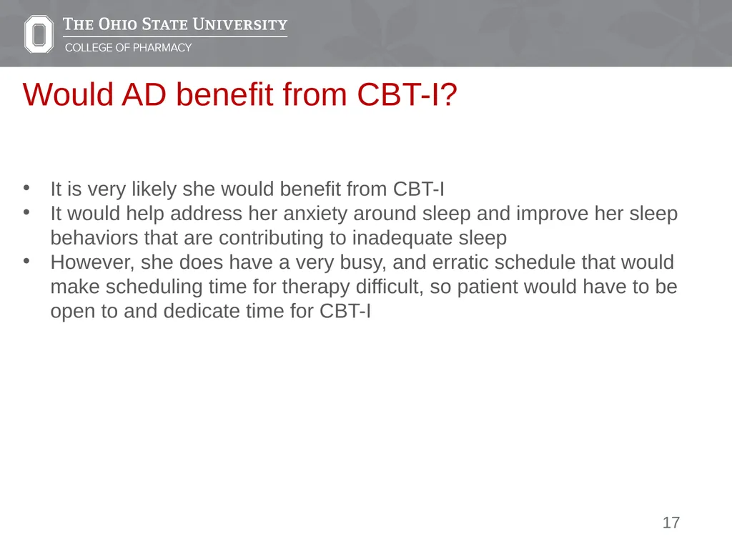 Insomnia: A Case Presentation Emily Medina Pharm.D - slide 17 of 35