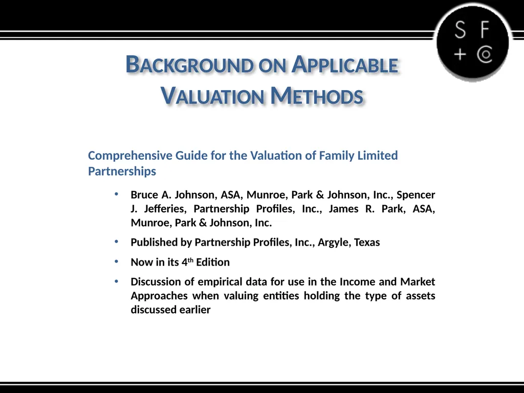 Valuation of the Family LLC and Family Limited - slide 7 of 34