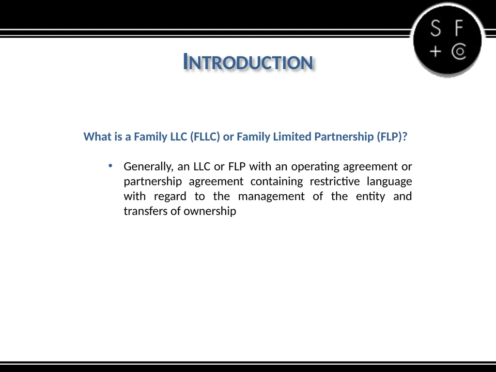 Valuation of the Family LLC and Family Limited - slide 3 of 34