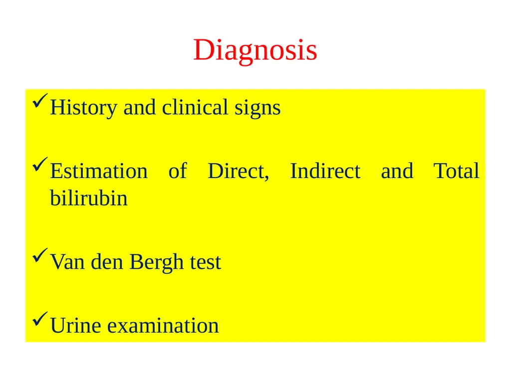 Liver Disorder-II (Jaundice) Dr. Vivek Kr. Singh - slide 12 of 14