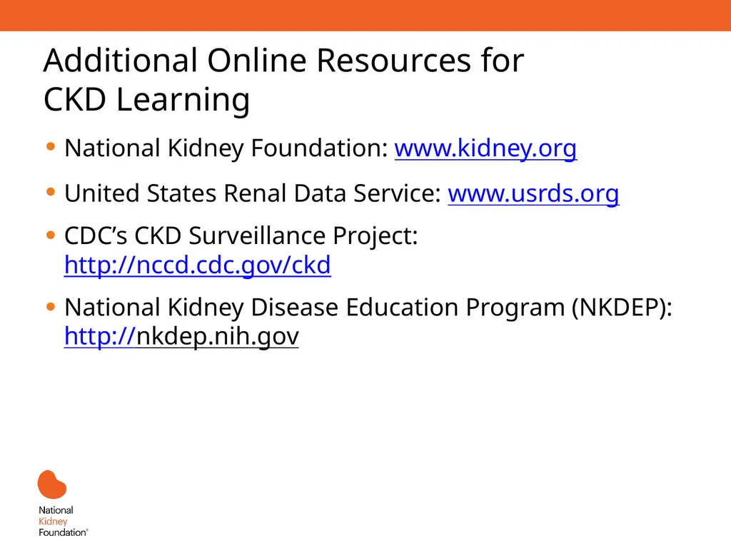 A Primary Care Approach to CKD Management Learning - slide 43 of 43
