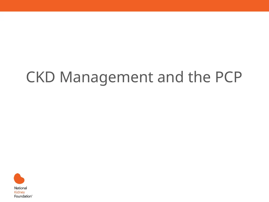 A Primary Care Approach to CKD Management Learning - slide 21 of 43