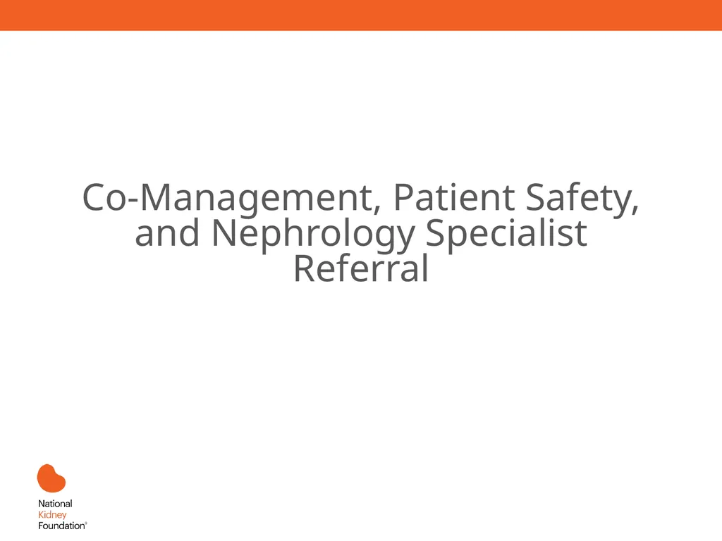 A Primary Care Approach to CKD Management Learning - slide 31 of 43