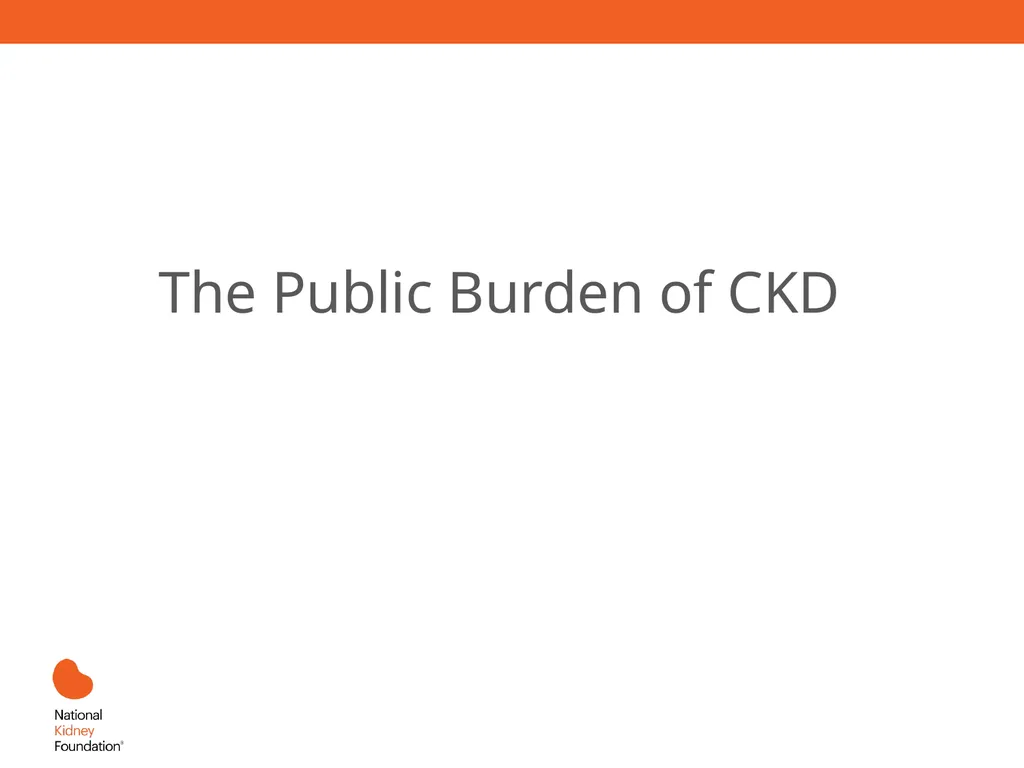 A Primary Care Approach to CKD Management Learning - slide 6 of 43