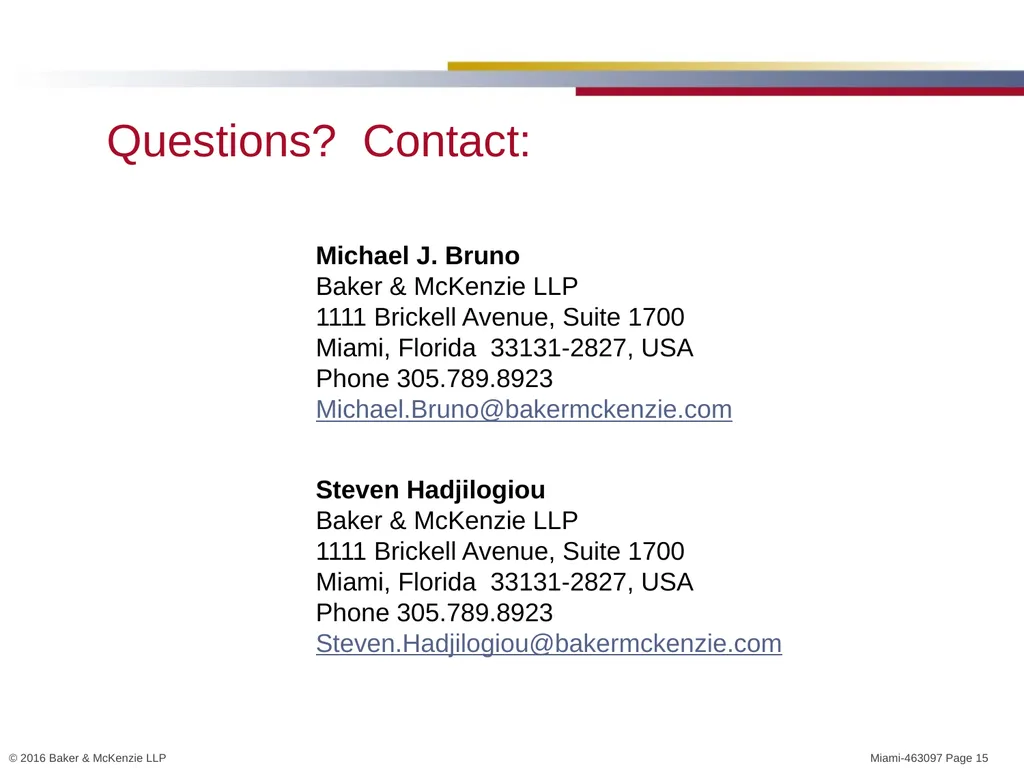 Michael J. Bruno, Miami (Tax) Steven Hadjilogiou, - slide 15 of 15