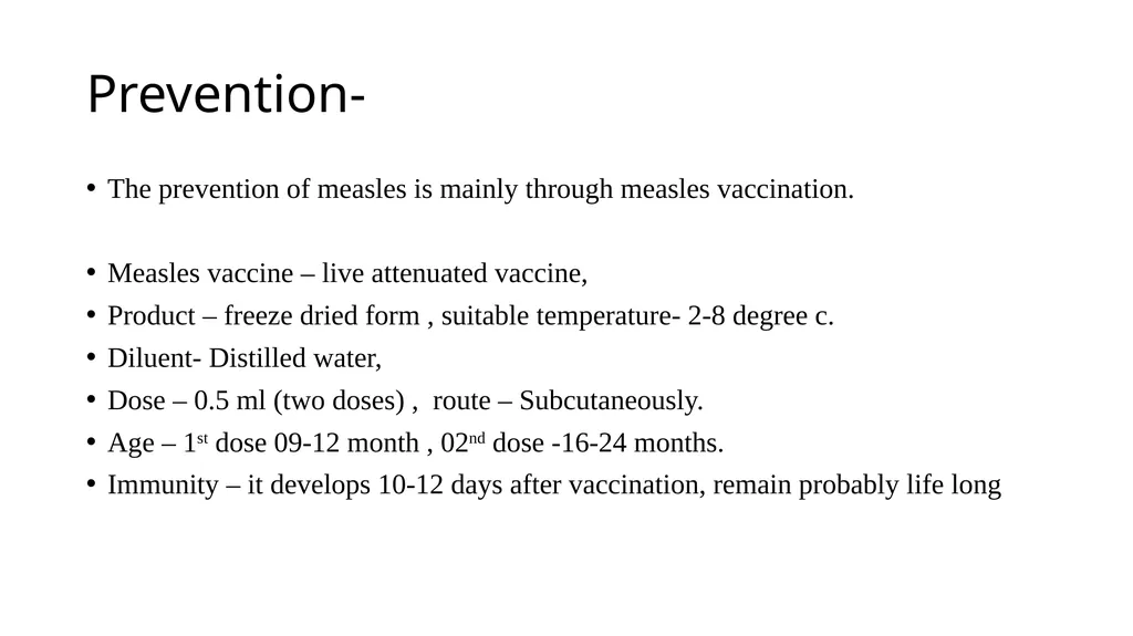 Measles epidemiology and prevention Dr. Piyush - slide 11 of 14