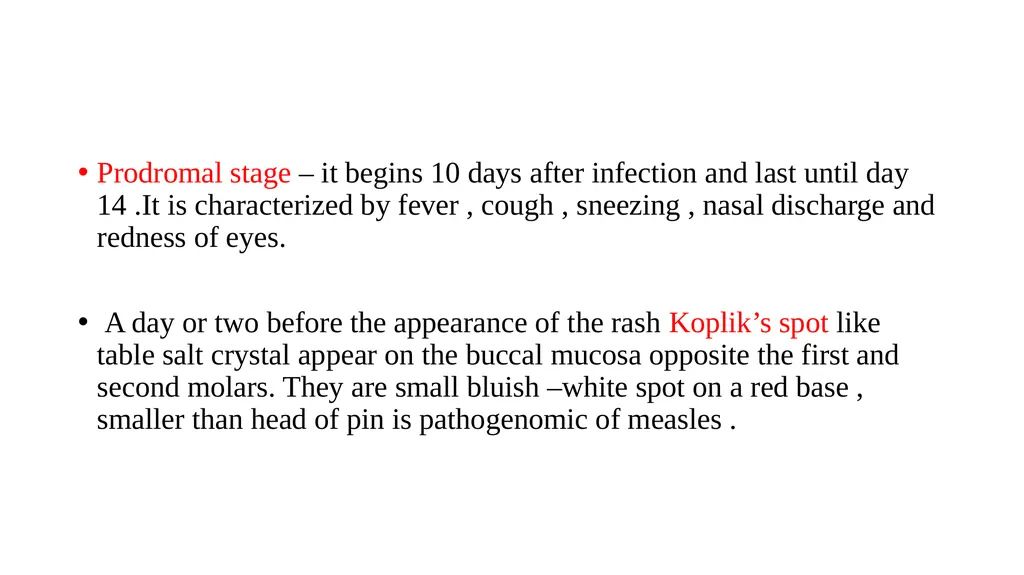 Measles epidemiology and prevention Dr. Piyush - slide 7 of 14