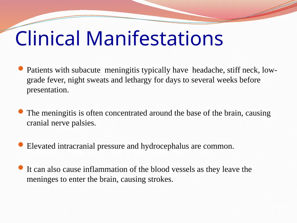 Acute Bacterial Meningitis Bacterial meningitis is - slide 40 of 50