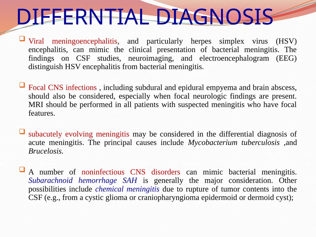 Acute Bacterial Meningitis Bacterial meningitis is - slide 15 of 50