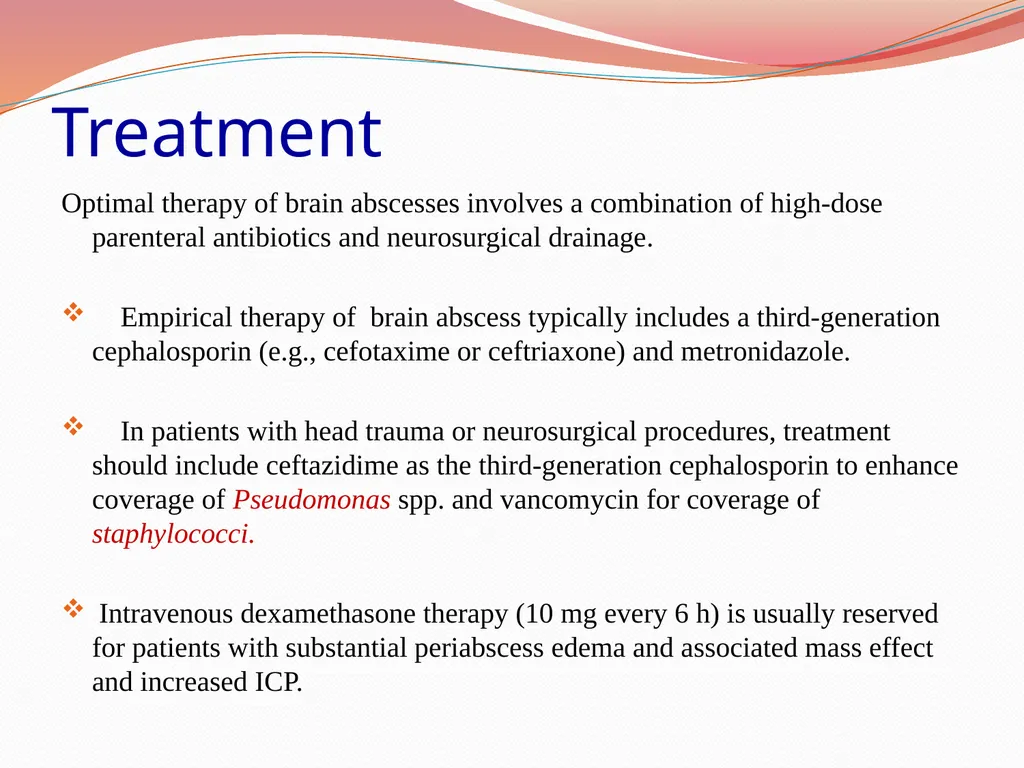Acute Bacterial Meningitis Bacterial meningitis is - slide 49 of 50
