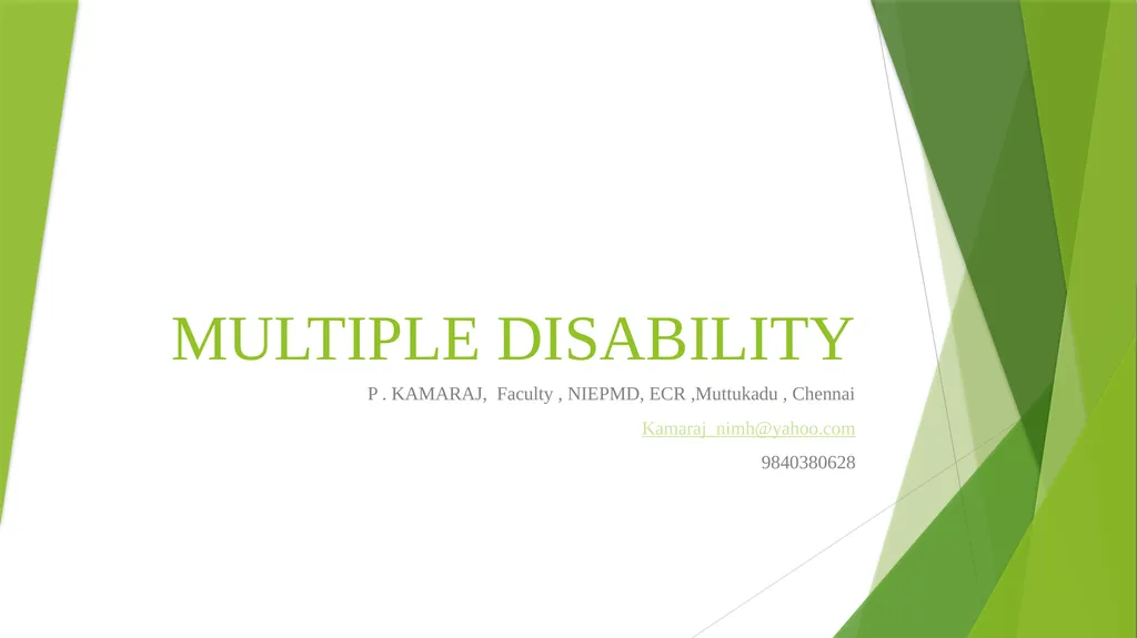 MULTIPLE DISABILITY P . KAMARAJ, Faculty , NIEPMD, - slide 1 of 35