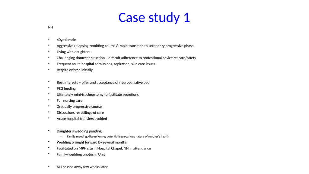 A palliative approach to multiple sclerosis: - slide 54 of 69