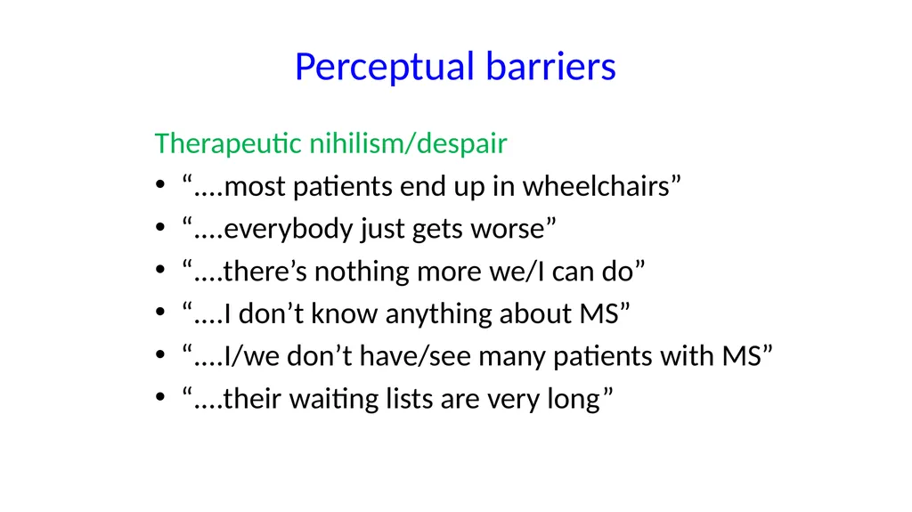 A palliative approach to multiple sclerosis: - slide 41 of 69