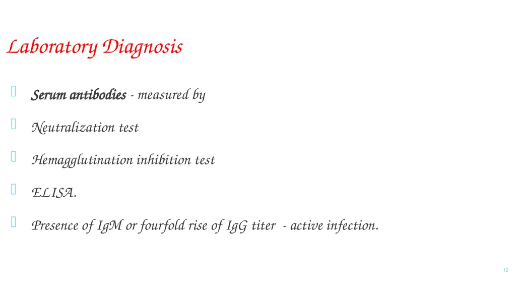 PARAMYXOVIRIDAE INFECTIONS 1 PARAMYXOVIRIDAE - slide 12 of 51