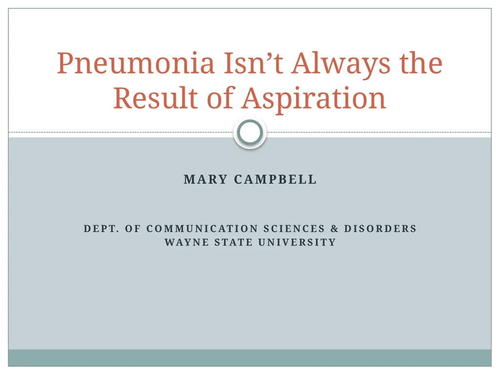 Mary Campbell Dept. OF COMMUNICATION SCIENCES & - slide 1 of 14