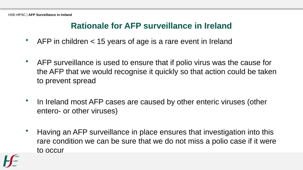 Acute Flaccid Paralysis Surveillance in Ireland - slide 10 of 21