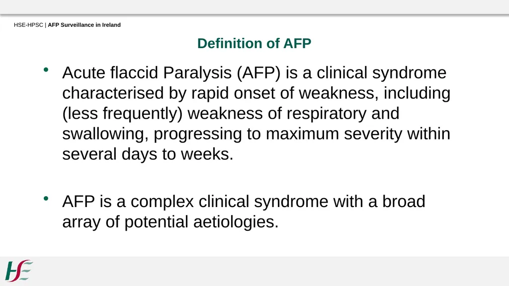 Acute Flaccid Paralysis Surveillance in Ireland - slide 13 of 21