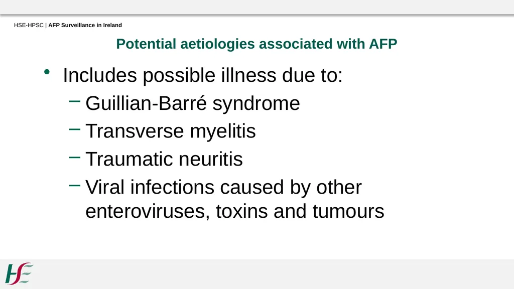 Acute Flaccid Paralysis Surveillance in Ireland - slide 14 of 21