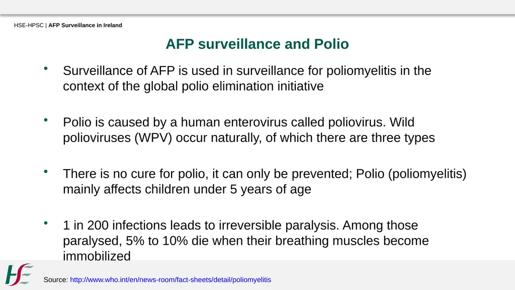 Acute Flaccid Paralysis Surveillance in Ireland - slide 2 of 21