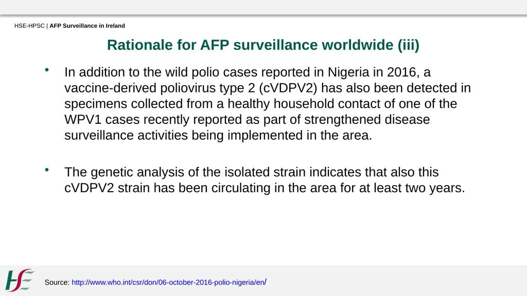 Acute Flaccid Paralysis Surveillance in Ireland - slide 6 of 21