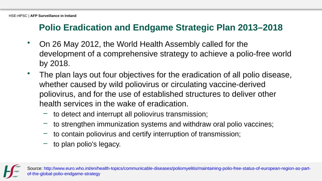 Acute Flaccid Paralysis Surveillance in Ireland - slide 9 of 21