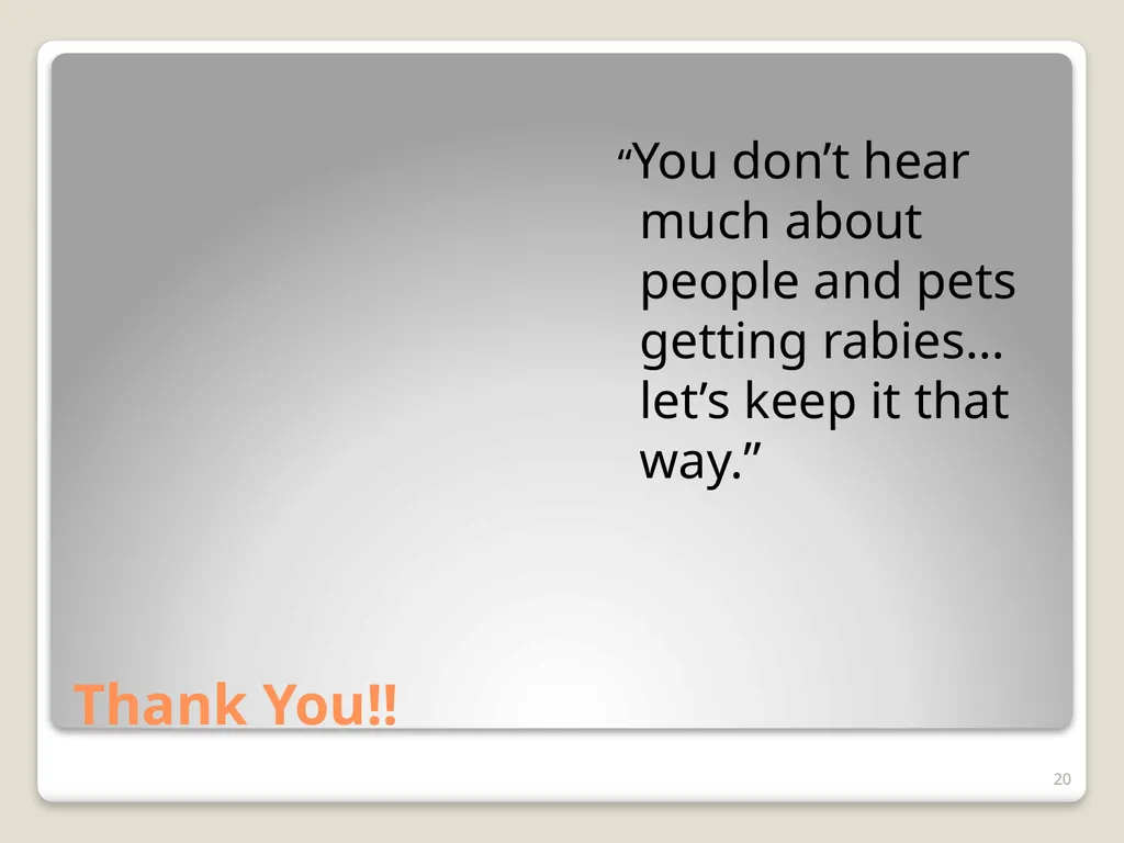 Don’t Let Rabies Get Your Goat! A collaboration - slide 20 of 20