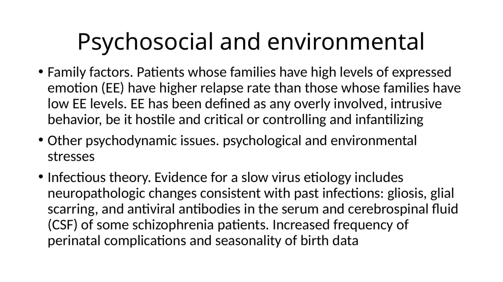 Schizophrenia Spectrum and Other Psychotic - slide 11 of 27