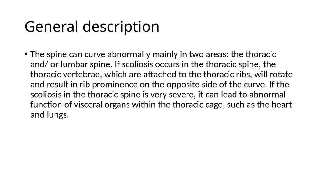 Scoliosis By Prof. Salah Hawas General description - slide 4 of 25
