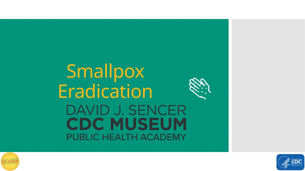 Smallpox Eradication Word Bank endemic eradicate - slide 1 of 16