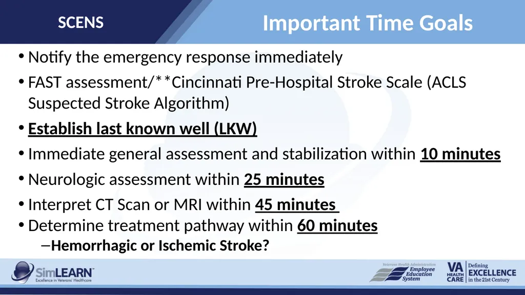 SCENS Stroke: Ischemic SCENS Learning Objectives - slide 8 of 20