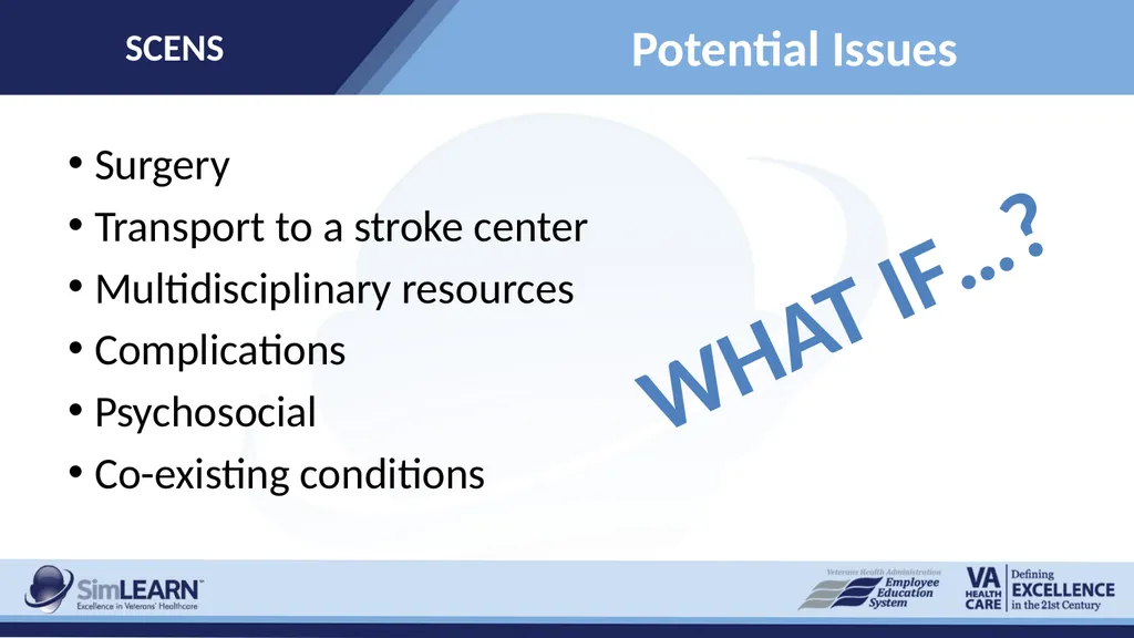SCENS Stroke: Ischemic SCENS Learning Objectives - slide 17 of 20