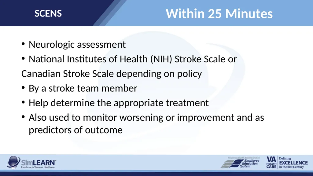 SCENS Stroke: Ischemic SCENS Learning Objectives - slide 12 of 20