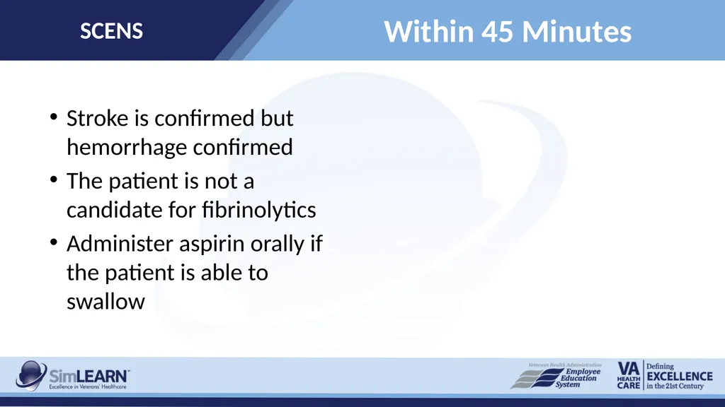 SCENS Stroke: Ischemic SCENS Learning Objectives - slide 13 of 20