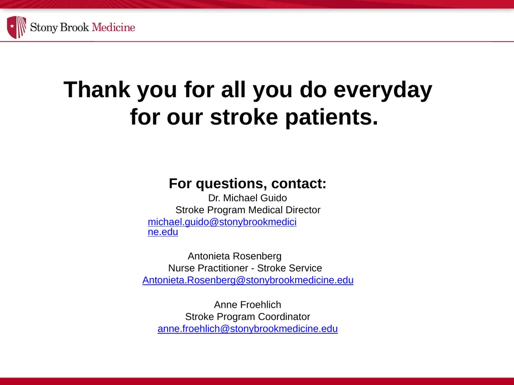 Stony Brook Medicine Comprehensive Stroke Program - slide 22 of 22