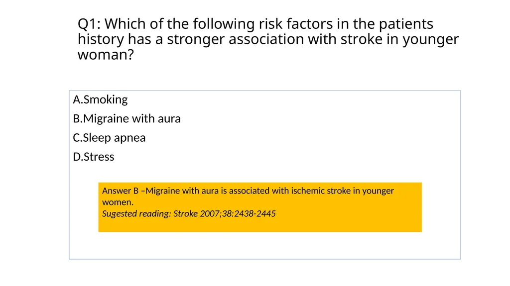 A typical stroke in a young female? Dr. Maha - slide 7 of 12