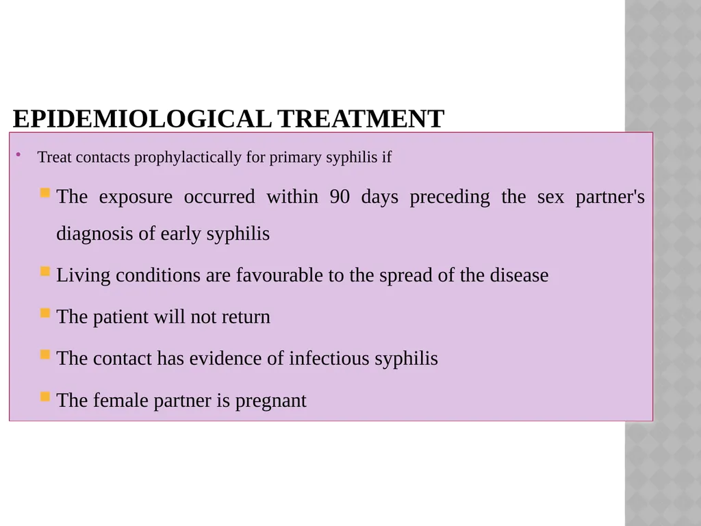 syphilis Learning points INTRODUCTION ETIOLOGY - slide 64 of 75
