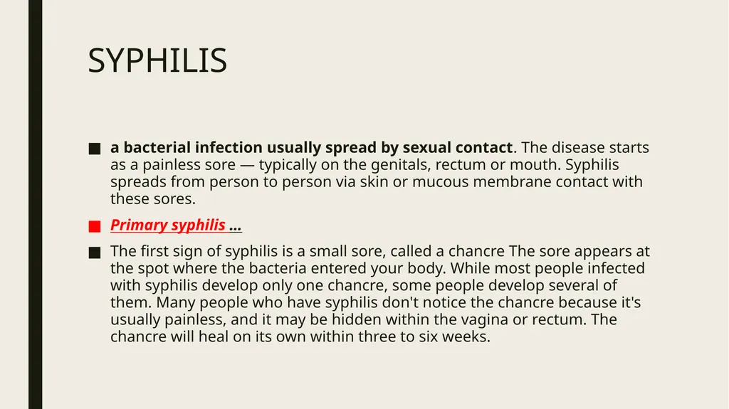 STDS SYPHILIS a bacterial infection usually spread - slide 3 of 25