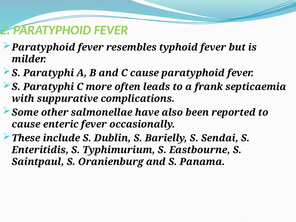 ENTERIC FEVER INTRODUCTION The enteric fever is a - slide 6 of 26