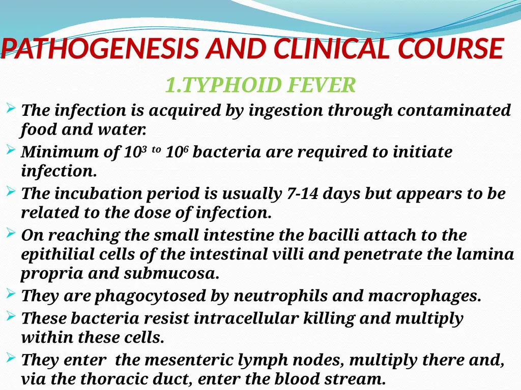 ENTERIC FEVER INTRODUCTION The enteric fever is a - slide 4 of 26