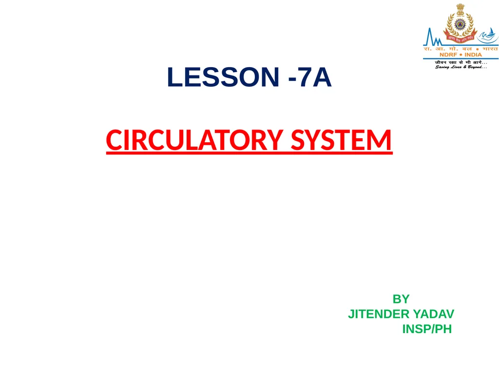 CIRCULATORY SYSTEM LESSON -7A BY JITENDER YADAV - slide 1 of 70